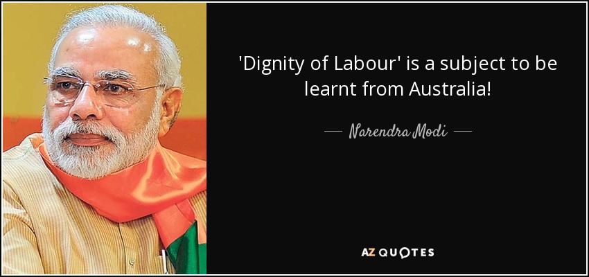 'Dignity of Labour' is a subject to be learnt from Australia! - Narendra Modi
