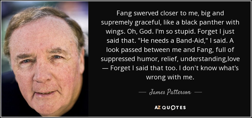 Fang swerved closer to me, big and supremely graceful, like a black panther with wings. Oh, God. I'm so stupid. Forget I just said that. 