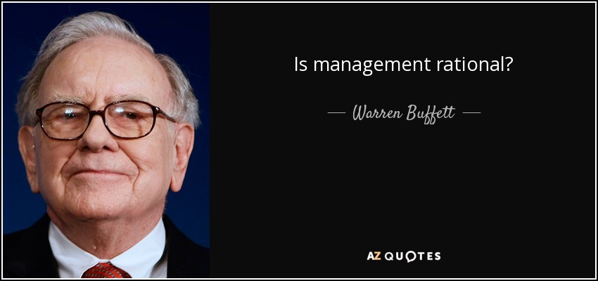 Is management rational? - Warren Buffett