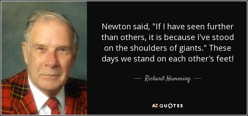 Newton said, 