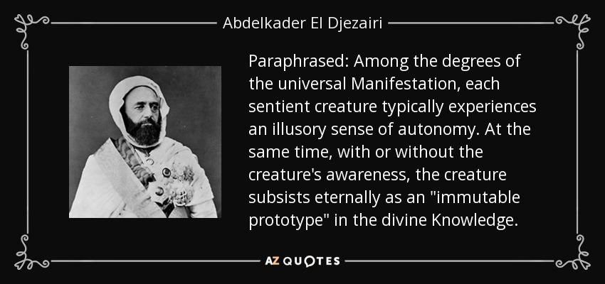 Paraphrased: Among the degrees of the universal Manifestation, each sentient creature typically experiences an illusory sense of autonomy. At the same time, with or without the creature's awareness, the creature subsists eternally as an 