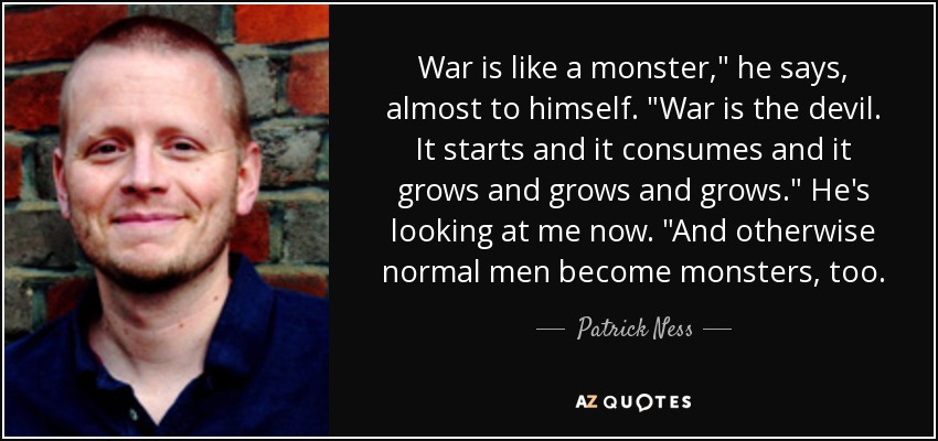 War is like a monster,