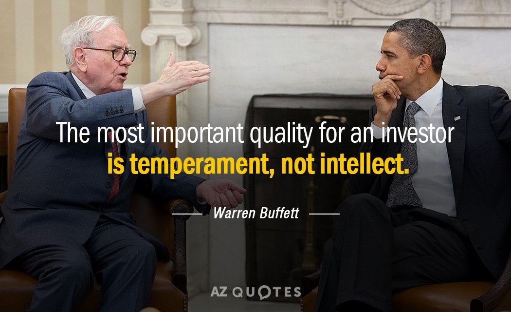 Warren Buffett cita: La cualidad más importante para un inversor es el temperamento, no el intelecto.