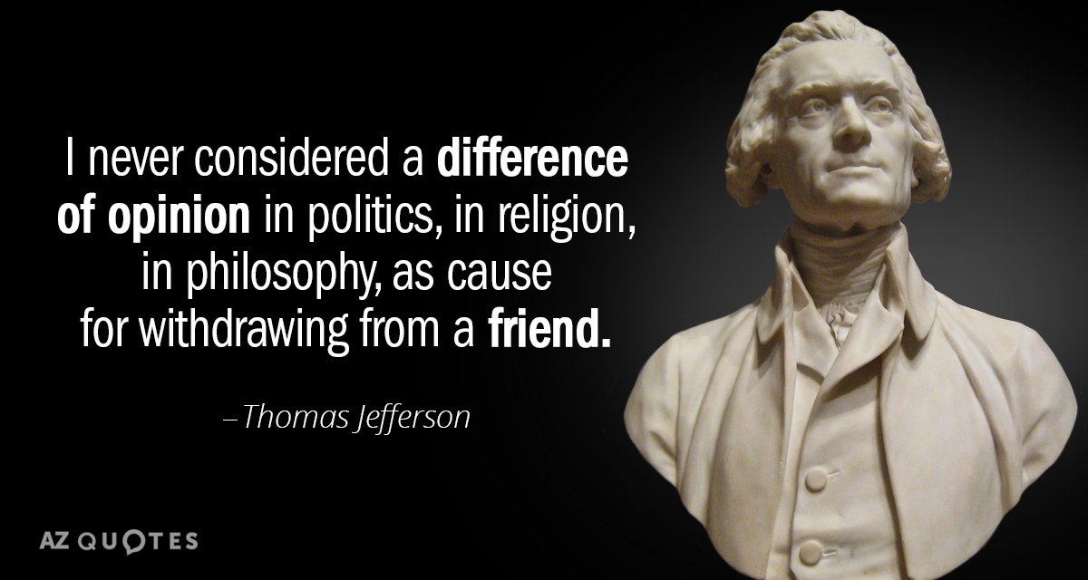 Thomas Jefferson cita: Nunca consideré una diferencia de opinión en política, en religión, en filosofía...